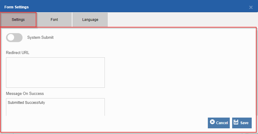Form Settings – Settings tab Form Settings – Settings tab